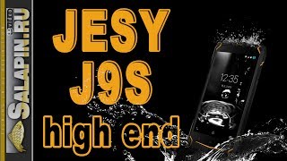 Обзор смартфона Jesy J9S High End ("неубиваемый" защищенный смартфон) [salapinru]